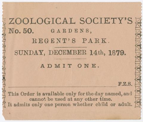 Zoological Society of London. Zoological Society's gardens, Regent's Park. Sunday, December 14th, 1879. Admit one.