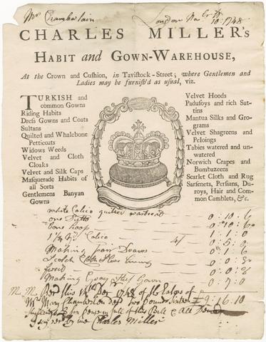  Charles Miller's habit and gown-warehouse, at the Crown and Cushion, in Tavistock-Street :