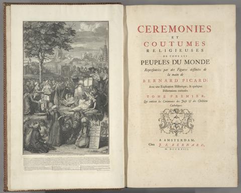 Picart, Bernard, 1673-1733. Ceremonies et coutumes religieuses de tous les peuples du monde.