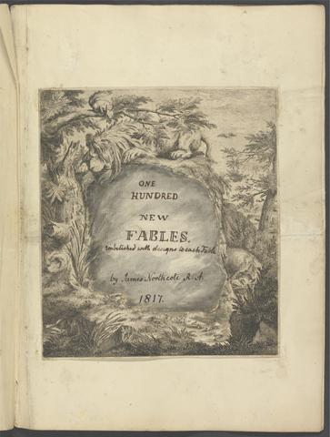Northcote, James, 1746-1831. One hundred new fables :