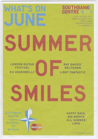Summer of smiles : London Guitar Festival : E4 Udderbelly : Ray Davies' Meltdown : Light Fantastic.