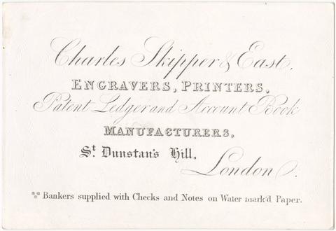 Charles Skipper & East, engravers, printers : patent ledger and account book manufactuers, St. Dunstan's Hill, London.