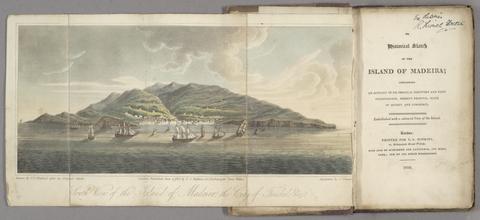  An historical sketch of the island of Madeira; :