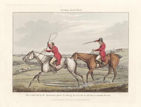 Henry Thomas Alken [Fox-hunting] Some Do and Some Don't: It is All a Notion. Getting Dead Beat