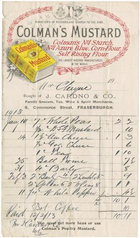 [Billhead of J. Cardno & Co., grocers in Fraserburgh, Scotland, recording purchases by Mr. Cheyne, 1913 : with advertisement for Colman's Mustard].