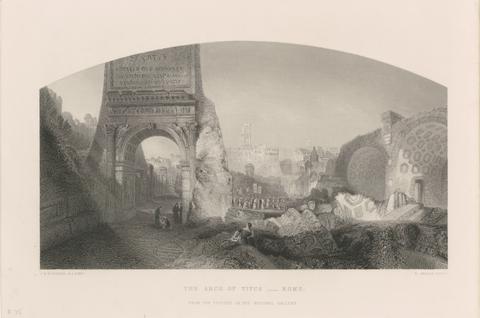 Ebenezer Challis The Arch of Titus, Rome