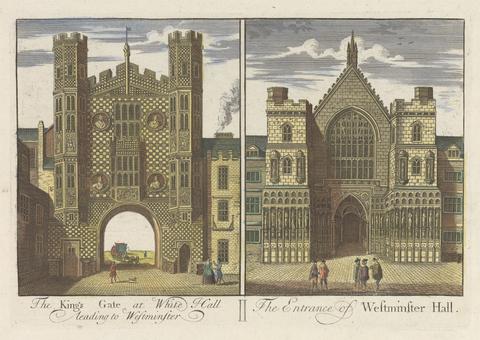unknown artist The Kings Gate at White Hall and the Entrance of Westminster Hall