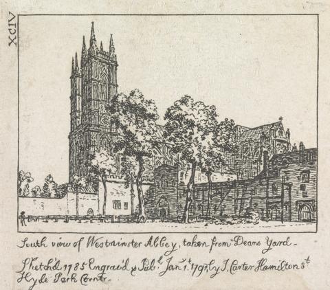 John Carter Plate XCIV: South View of Westminster Abbey, Taken from Deans Yard