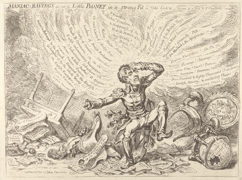 James Gillray Maniac Ravings or Little Boney in a Strong Fit