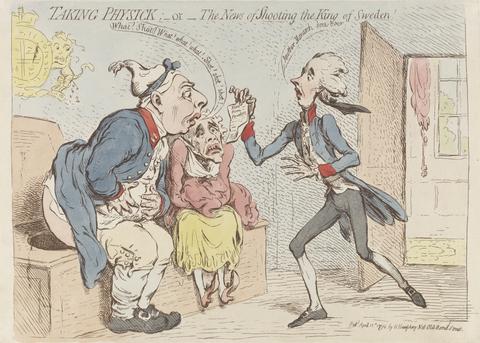 James Gillray Taking Physick; - or - The News of Shooting the King of Sweden!