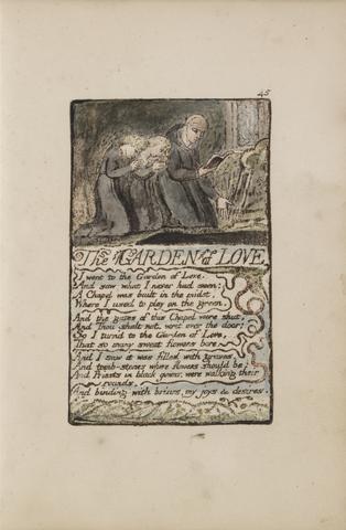 William Blake Songs of Innocence and of Experience, Plate 45, "The Garden of Love" (Bentley 44)