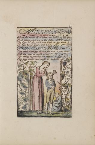 William Blake Songs of Innocence and of Experience, Plate 49, "Nurses Song" (Bentley 38)