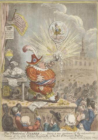 James Gillray The Theatrical Bubble: Being a New Specimen of the Astonishing Powers of the Great Politico-Punchinello, in the art of Dramatic Puffing