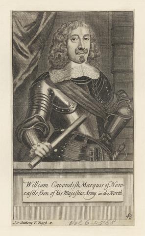 George Vertue William Cavendish, Marquis of Newcastle, General of His Majesties Army in the North.