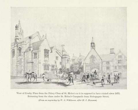 View of Crosby Place from the Priory Close of St. Helen's, circa 1471
