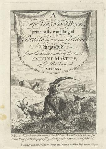 George Bickham Title page for a 'New Drawing Book principally consisting of Beasts in various Actions' (1 of 6)