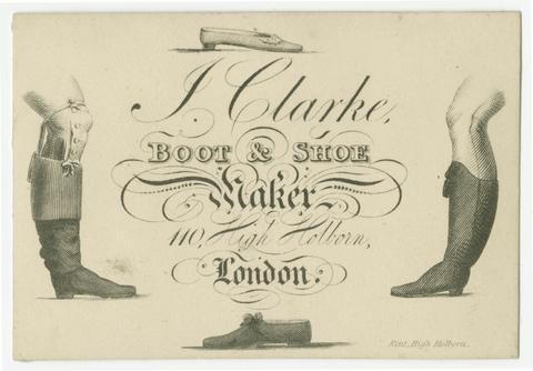 J. Clarke : boot & shoe maker : 110 High Holborn, London.