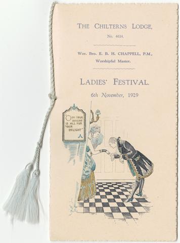 Freemasons. Chilterns Lodge, No. 4634 (Buckinghamshire, England), creator. Ladies' Festival : Wednesday, 6th November, 1929 : Wharncliffe Rooms, Hotel Great Central, N.W.