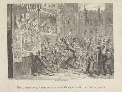 George Cruikshank Henry perceiving Norris pick up Ann Boleyn's hankerchief at the jousts