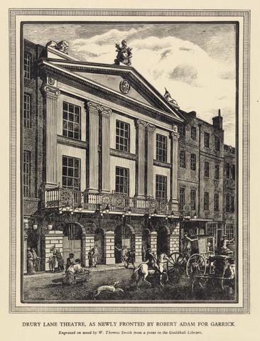 W. Thomas Smith Drury Lane Theatre, as Newly Fronted by Robert Adam for Garrick