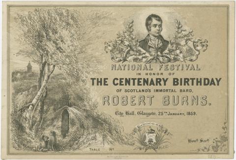  National Festival in honor of the Centenary Birthday of Scotland's immortal Bard, Robert Burns :