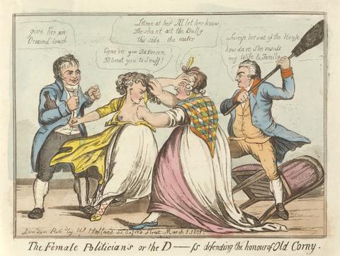 unknown artist The Female Politicians, Or - The D____ss Defending the Honour of Old Corny