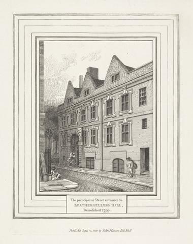 unknown artist The principal or Street Entrance to Leatherseller's Hall, Demolished 1799