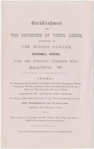  Establishment for the education of young ladies conducted by the Misses Sadler, Chignell House, near the turnpike, Uxbridge road, Ealing W.