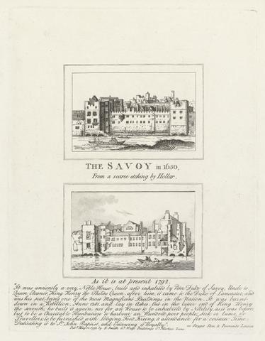 unknown artist The Savoy in 1650 (after Hollar), and As it is at Present, 1792