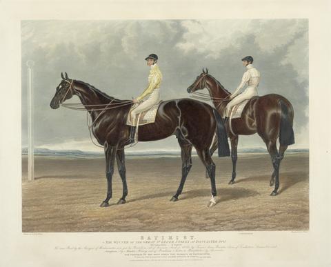 Charles Hunt 'Satirist'. (with 'Coronation') Rode by W. Scott. / The Winner of the Great St. Leger Stakes at Doncaster 1841...