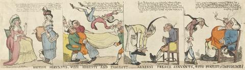 British Servants, with Honesty and Fidelity - Against French Servants, with Perfidy and Impudence! (Four vignettes)