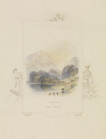 Joseph Mallord William Turner Design for an Illustration for Walter Scott's "Lady of the Lake", Loch Achray