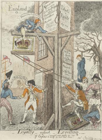 James Sayer Loyalty - Against - Levelling - "Nought can Make us Rue if England to itself do Rest but True" (from: Caricature, vol. 5)