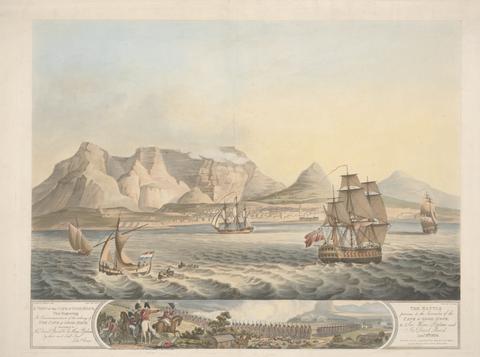 James Clark A View of the Cape of Good Hope; below, The Battle previous to the Surrender of the Cape of Good Hope, January 8th, 1806