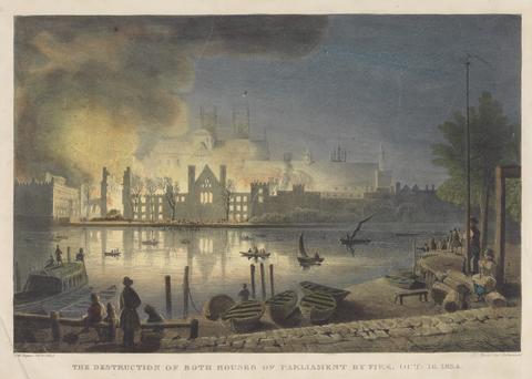 Thomas Mann Baynes The Destruction of Both Houses of Parliament by Fire, Oct. 16 1834