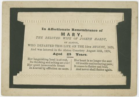  In affectionate remembrance of Mary, the beloved wife of Joseph Hardy, of Alston :