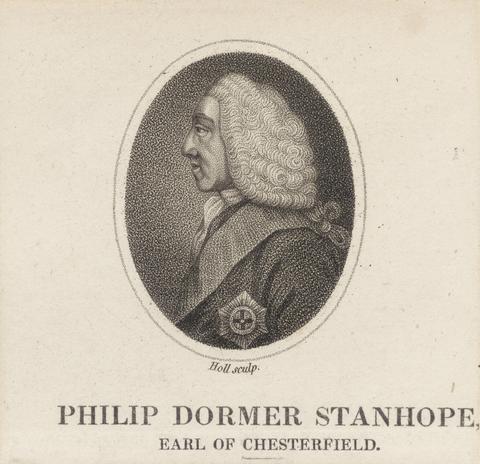 William Holl Philip Dormer Stanhope, fourth Earl of Chesterfield
