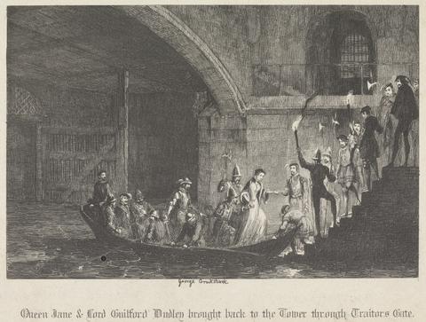 George Cruikshank Queen Jane & Lord Guilford Dudley brought back to the Tower through Traitors Gate