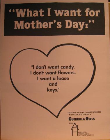 Guerrilla Girls, What I want for Mother's Day, from the Guerrilla Girls' Compleat 1985-2008, 1991