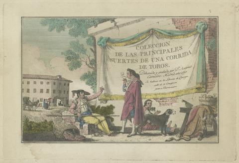 Antonio Carnicero, Title Plate, from the series Colección de las principales suertes de una corrida de toros (Collection of the Main Actions in a Bullfight), 1790