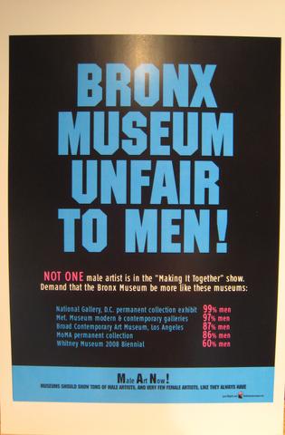 Guerrilla Girls, Bronx Museum Unfair to Men, from the Guerrilla Girls' Compleat 1985-2008, 2008