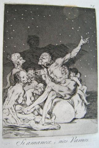 Francisco Goya, Si amanece; nos vamos. (When Day Breaks We Will Be Off.), pl. 71 from the series Los caprichos, 1797–98 (edition of 1881–86)