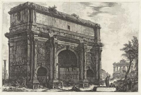 Giovanni Battista Piranesi, Veduta dell'Arco di Settimio Severo (View of the Arch of Septimius Severus [with the Temple of Saturn in the background]), from Vedute di Roma (Views of Rome), 1772