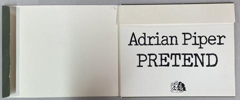Adrian Piper, Pretend, 1990
