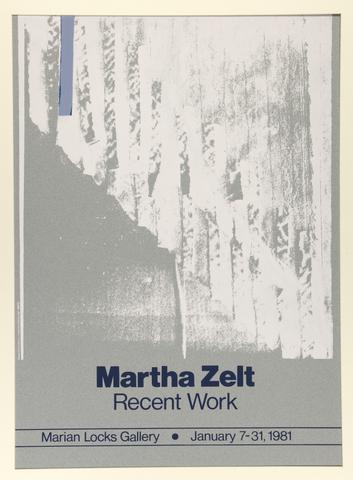 Martha Zelt, Martha Zelt, Recent Work, Marion Locks Gallery, January 7–31, 1981, 1980