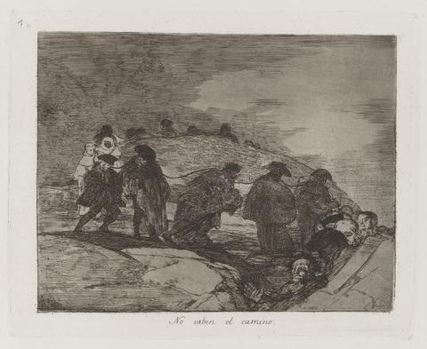 Francisco Goya, No saben el camino (They Do Not Know the Way), Plate 70 from Los desastres de la guerra (The Disasters of War), 1863